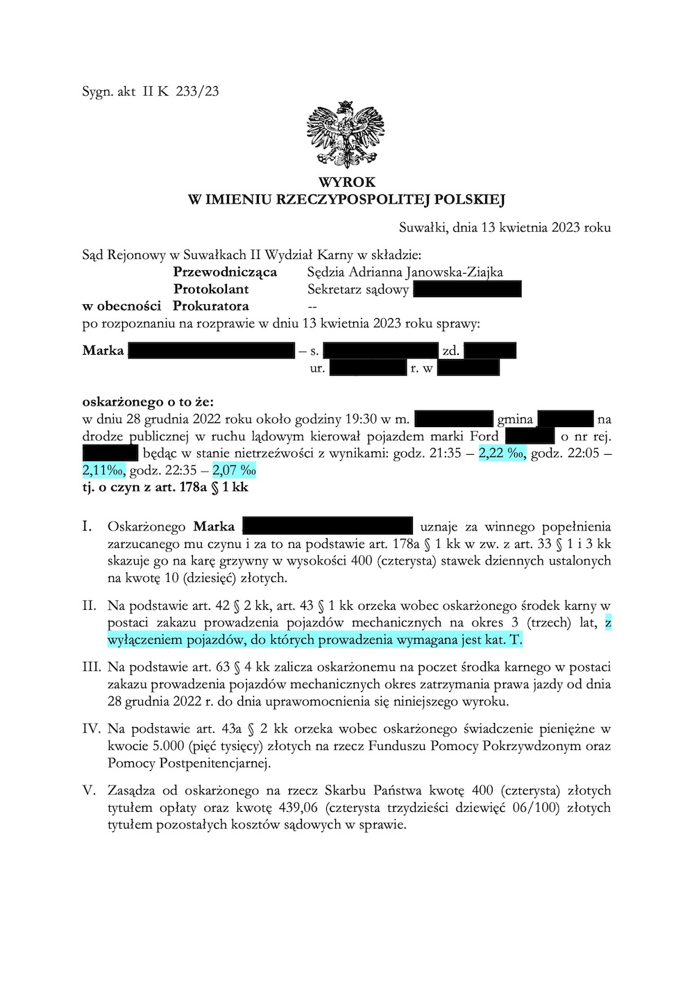 Jazda pod wpływem, wynik ponad dwa (2,22) promile i wyłączenie kategorii pojazdów z zakazu.